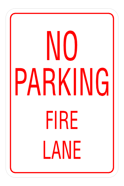 The sign says "no parking fire lane". It's a red rectangle with white text on it against a gray background.