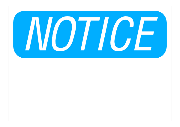 The image shows a sign with text that reads "NOTICE" on it against an indistinct background.