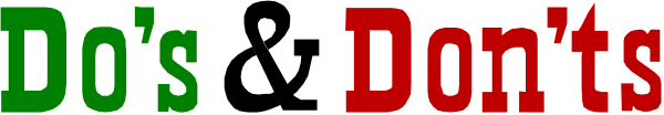The image shows a text that reads "Do's Don'ts" with an arrow pointing to each word indicating directionality of action for those words.