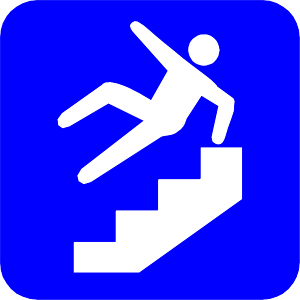 The image shows a blue sign with white text featuring an icon of stairs leading up to a person falling down them while holding onto handrails on either side.