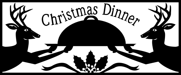 The black and white silhouette of a Christmas dinner scene with deer heads on either side above text that reads "Christmas Dinner."