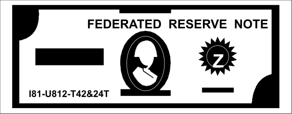 The image shows a black and white sticker with text that reads "FEDERATED RESERVE NOTE" at its top right corner.