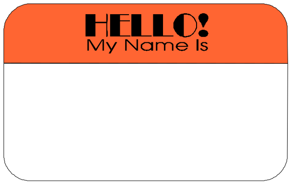The image shows a red button with white text that says "Hello! My Name is" followed by an empty space for writing one's own name on it.