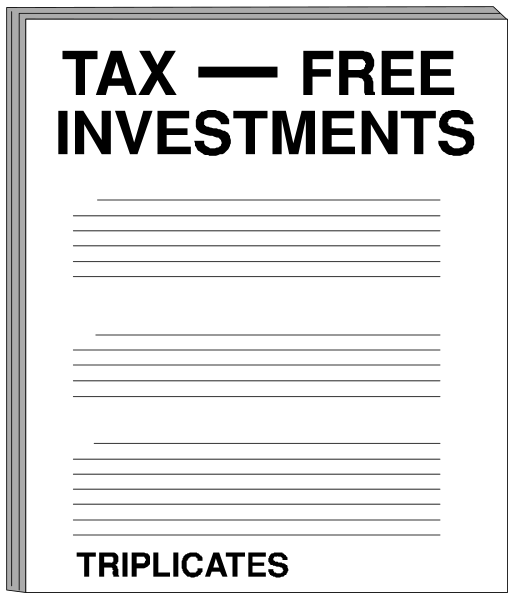 The image shows a black and white sign with text that reads "TAX FREE INVESTMENTS" at the top in bold letters on an otherwise blank page of paper.