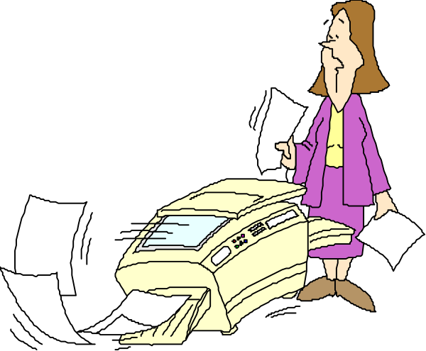 The cartoon shows a woman standing next to an overflowing printer with papers spilling out onto the floor; she is holding several sheets of paper in her hand while looking down at them.