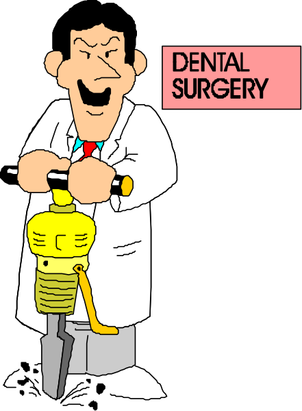 The cartoon depicts a dentist standing next to an oversized toothbrush with his arms crossed, wearing glasses on top of his head, in front of signage that reads "DENTAL SURGERY."