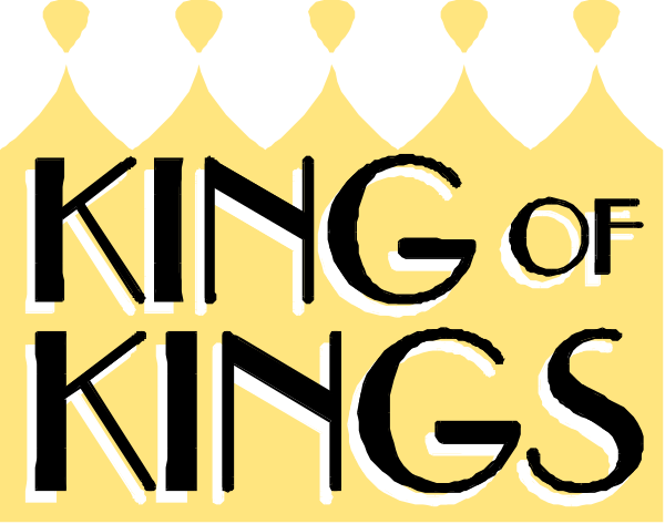 The text "King of Kings" with a crown graphic above it on top left corner is visible against black background.