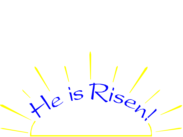 The image shows a black background with white text that reads "He Is Risen!" at an angle over what appears to be a cross-shaped object in yellow light against a darker backdrop on the right side of the frame, suggesting it is Easter Sunday morning and celebrating Jesus' resurrection.