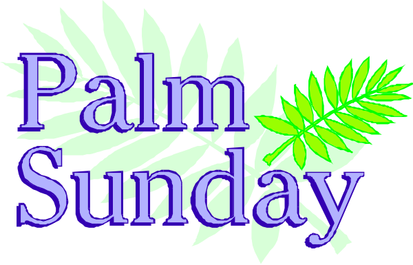 The image shows a graphic with text that reads "Palm Sunday" at the top of an illustration featuring palm leaves on either side in green coloring against a white background; below this is another line of text, which says "Easter," also written in blue font and colored yellow to resemble eggs.