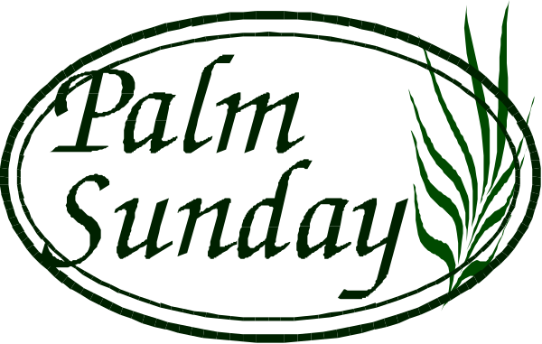 The image shows a logo with text that reads "Palm Sunday" on it against an olive green background; there is also some decorative foliage at the top left corner of the design in white coloring, and below this graphic is another line of smaller text which appears to be part of a larger phrase but only says "Sunday."