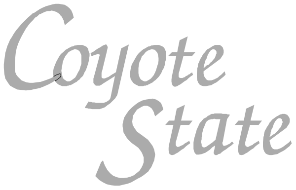The text "COYOTE STATE" on a black background with white lettering is displayed at an angle above another line of smaller print that reads "-STATE".