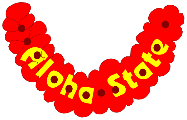 The image shows a red lei with white lettering that reads "Aloha State" on it against an indistinct background.