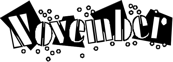 The image shows a black banner with white text that reads "NOVEMBER" at both ends of it.