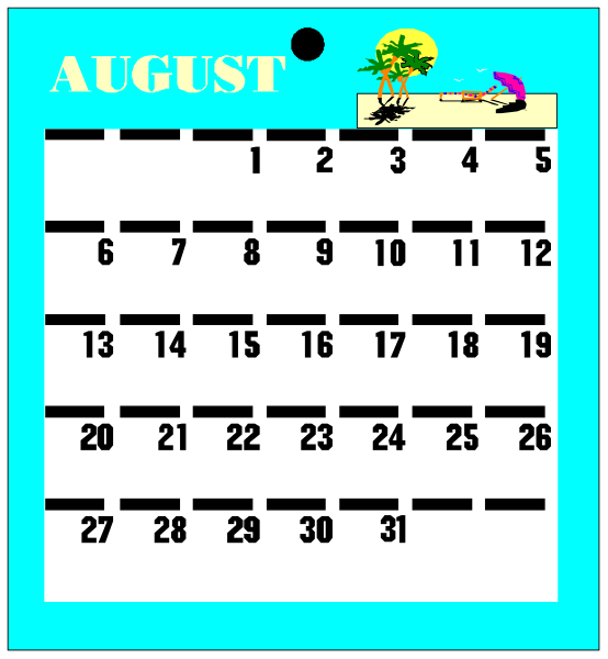 The calendar shows a beach scene with an August date highlighted on it; there is also text that reads "AUGUST" at top of image in bold letters.