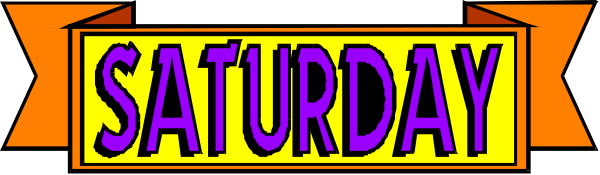 The image shows a sign that reads "SATURDAY" with an arrow pointing to it from above.