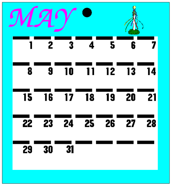 The calendar displays a May date range with dates filled out on it; there is no visible text to provide additional context about what "MAY" refers to in this image.