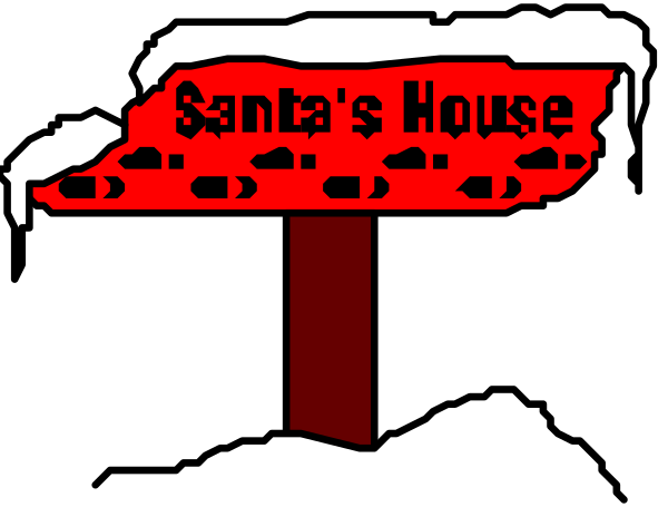 The image shows a black and white cartoon of Santa's House sign with snow on top against a dark background.