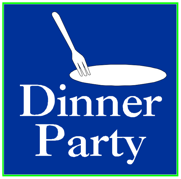 The image shows a blue sign with white text that reads "DINNER PARTY" above an illustration of a fork on top of what appears to be a plate.