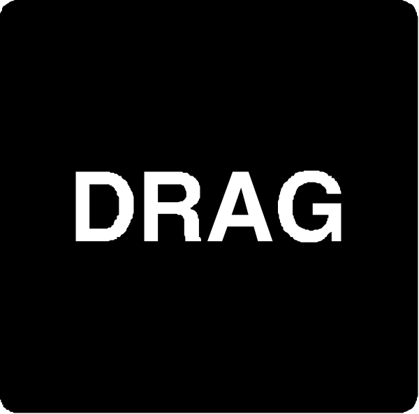 The text "DRAG" on a black background with white letters.