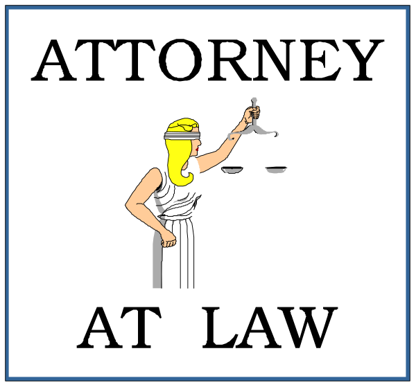 The image shows a cartoon of an Athena statue holding scales with "AT LAW" written on them next to text that reads "ATTORNEY AT LAW."