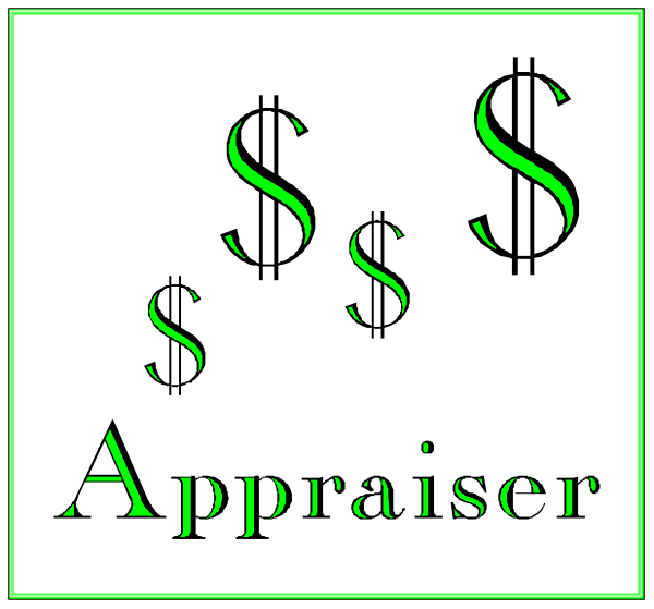 The image shows a graphic with two columns of text: "APPRAISER" on top left corner and "$$$$ $$$$ $*** APPRECIATION *** APPRAISER" in green font at bottom right, indicating an appraiser's services are for sale or rent.