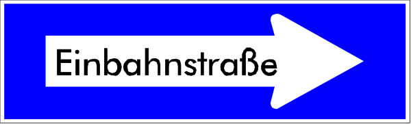 The image shows a sign with text that reads "Einbahnstrasse" at an angle on top of another line pointing to it from below.
