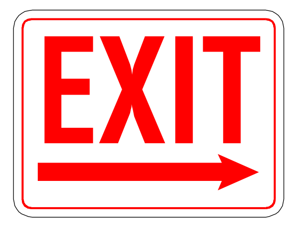 The image shows a red exit sign with an arrow pointing to its right side against a white background.