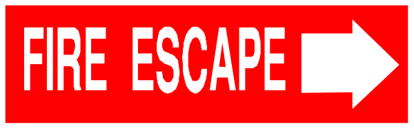 The image shows a red sign with white text that reads "FIRE ESCAPE" pointing to an arrow on its right side indicating direction towards fire escape doors in two different locations: one labeled as 'Fire Escape' and another marked by arrows leading left or straight ahead, suggesting multiple exit routes.