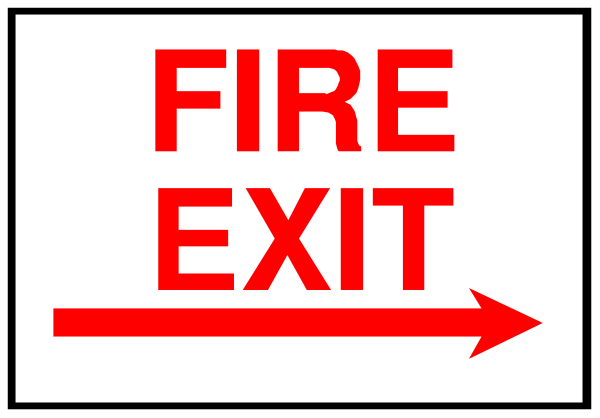 The image shows a sign with an arrow pointing to "FIRE EXIT" on it next to another red exit sign labeled as such in white text above two arrows indicating directions for fire exits.