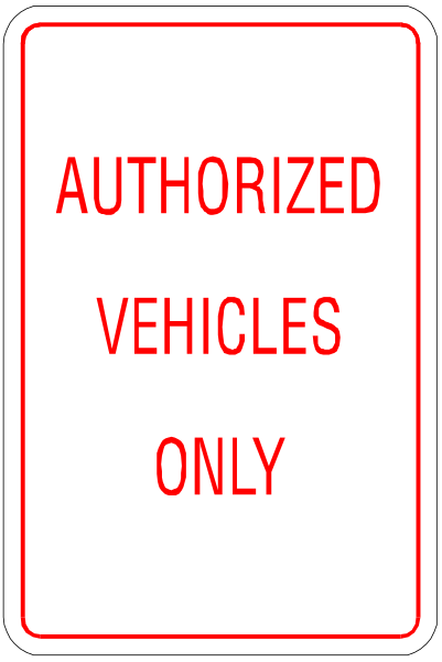 The sign says "authorized vehicles only". It's a parking lot restriction notice with red lettering on white background inside of it is an image that looks like a license plate frame around the text.