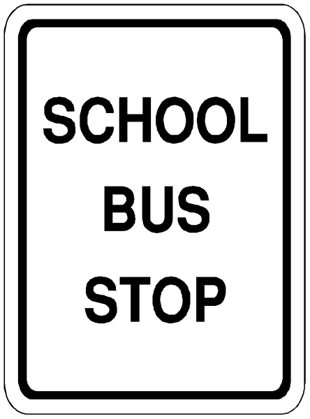 The image shows a black sign with white text that reads "SCHOOL BUS STOP" on top of it in bold letters.