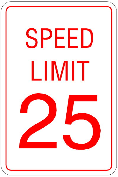 The image shows a red speed limit sign with white text indicating "SPEED LIMIT 25" on it. There is also an additional note that says "Speed Limit." This suggests there might be more than one speed limit in this area, but only one of them has been marked here as the current or maximum allowed speed for vehicles passing through at any given time. The sign appears to have a white border and background with red text on it.