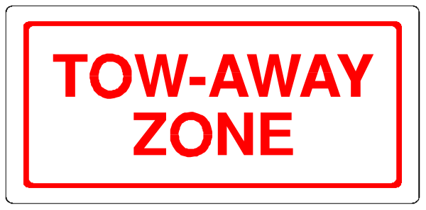 The image shows a sign with text that reads "TOW AWAY ZONE" on it.