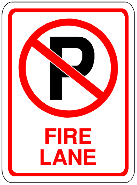 The sign says "fire lane" with a red circle around it indicating no parking is allowed at any time of day.