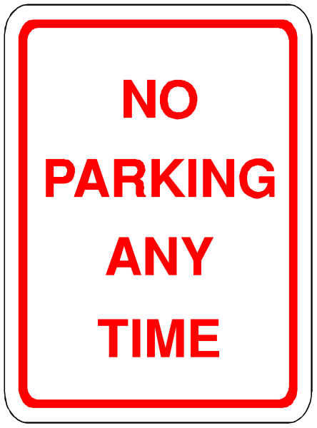 The sign says "no parking anytime." It's a warning for drivers to avoid parking at any time of day on this street.