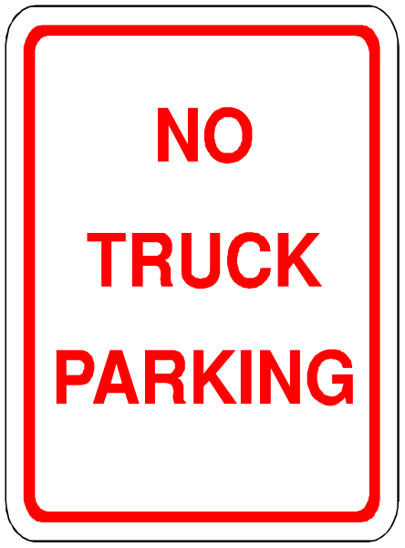 The picture shows a red "no truck parking" sign with white lettering on it against an off-white background.