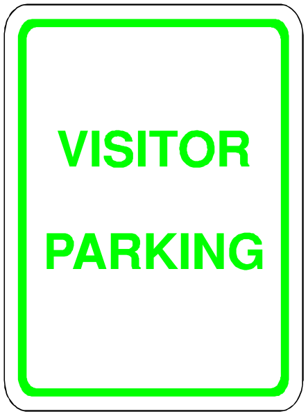 The sign says "visitor parking" with a green border around it on top of another white background that has black text reading "VISITOR PARKING".