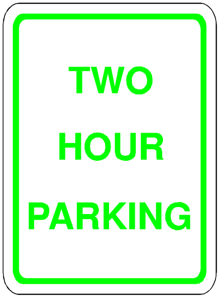 The image shows a two hour parking sign with green text on it against a white background.