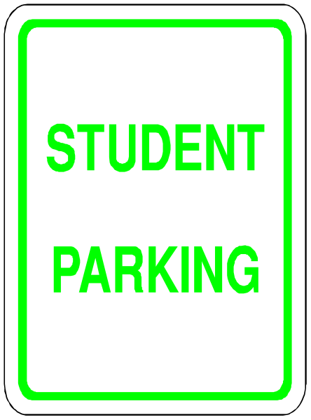 The image shows a sign with text that reads "STUDENT PARKING" on it against an outdoor background.