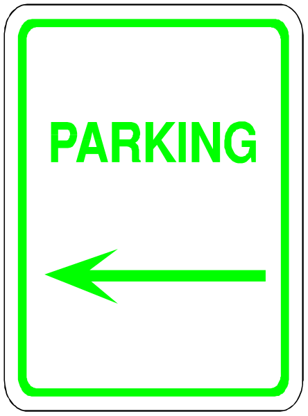 The image shows a sign with "PARKING" written on it along with an arrow pointing to its right side indicating where parking is allowed.
