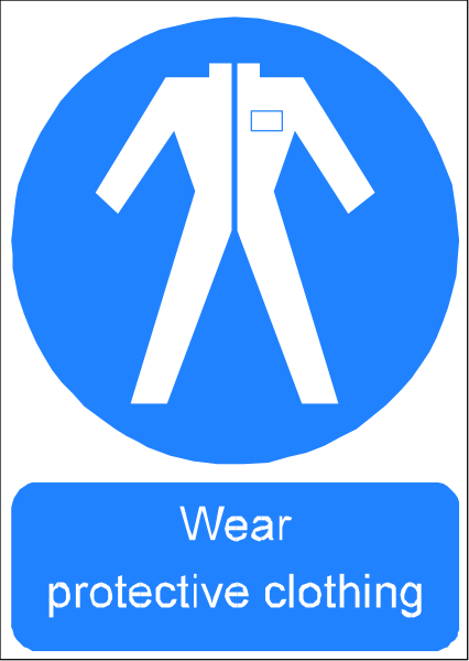 The image shows a blue sign with white text that reads "wear protective clothing." There is an icon of a person wearing high visibility clothes on it.