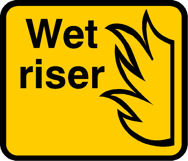 The image shows a sign with text that reads "WET RISER" on it along with an icon of flames atop the word wet.