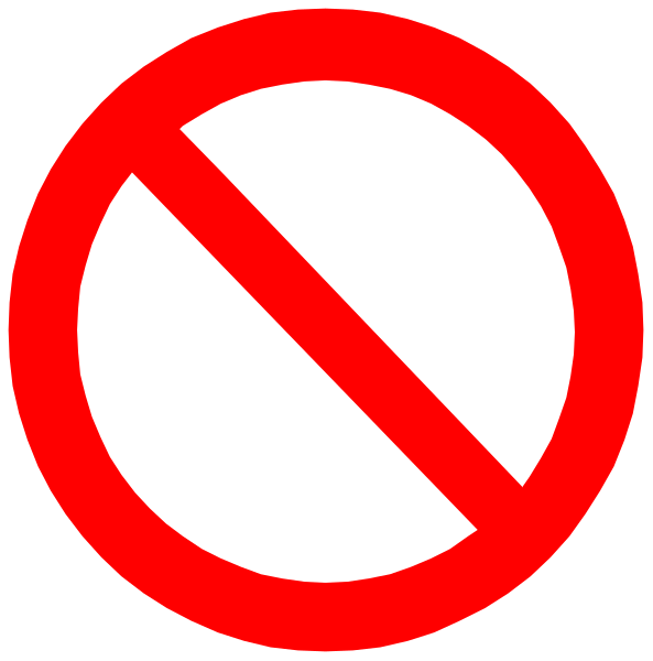 The image shows a red circle with a diagonal line through it on top of another identical symbol below it against an unseen background.