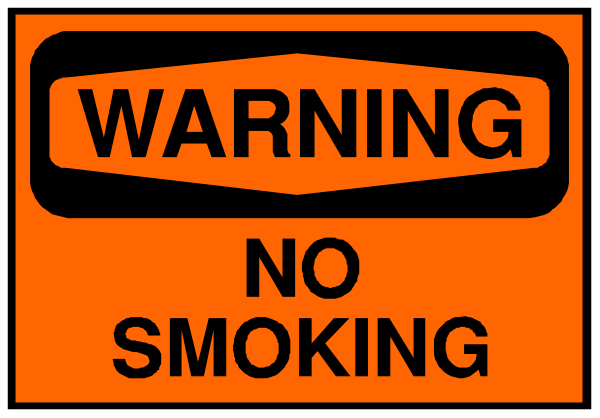 The image shows a warning sign with text that reads "WARNING NO SMOKING" on an orange background within a black border.