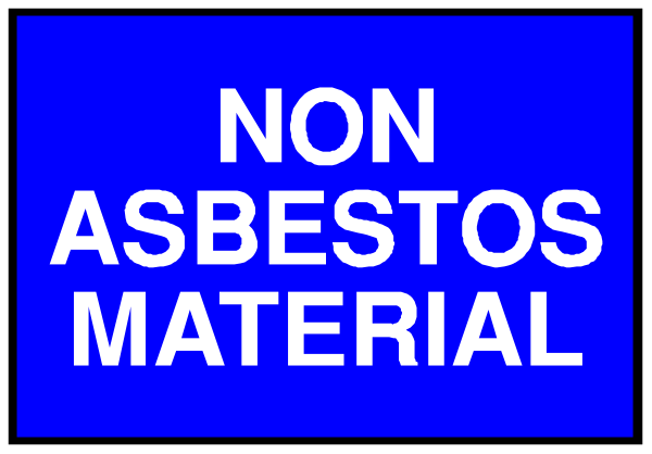 The image shows a blue sign with white text that reads "NON ABESTOS MATERIAL" on top of another smaller black sign below it which says "ABSENTES TRIBUNAL."