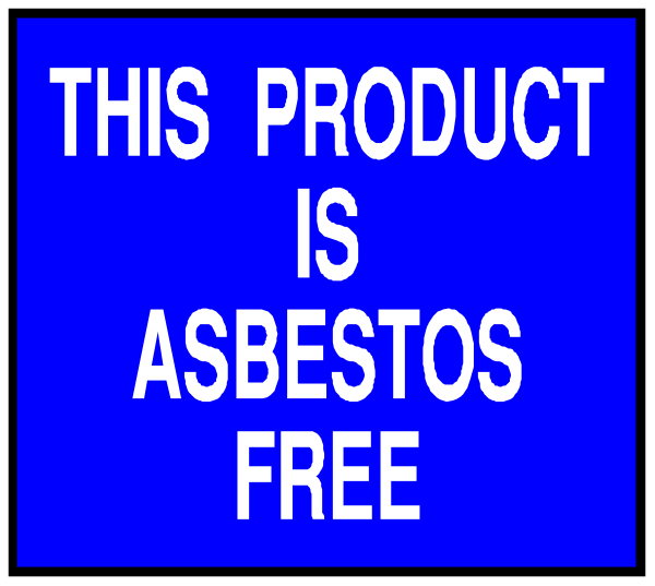 The image shows a blue sign with white text that reads "This product is asbestos free" on top of another smaller black sign below it which says "ABESTOS FREE".