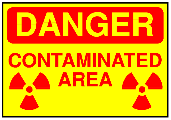 The image shows a yellow caution sign with black text that reads "DANGER CONTAMINATED AREA" on it.
