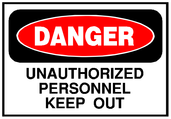 The image shows a sign with text that reads "DANGER UNAUTHORIZED PERSONNEL KEEP OUT" in bold letters on top of each other against an orange background inside a black border, indicating restricted access to unauthorized personnel at this location or area.