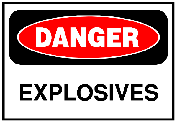 The image shows a sign with text that reads "DANGER EXPLOSIVES" on it along with an exclamation mark symbolizing danger.