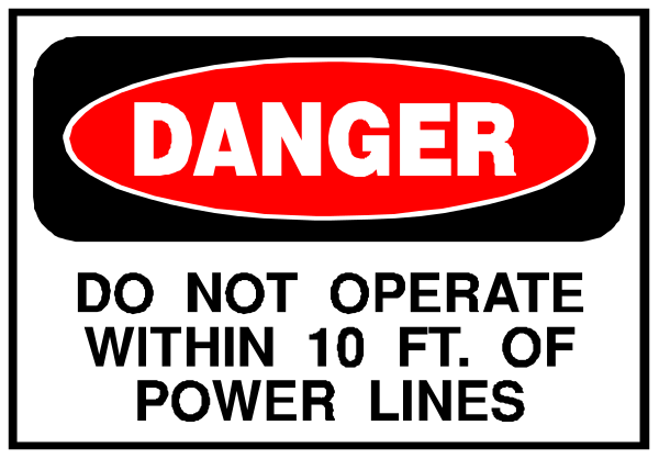 The image shows a warning sign with text that reads "DANGER DO NOT OPERATE WITHIN 10 FT OF POWER LINE." It is an illustration of a cautionary label typically found on electrical equipment, indicating potential hazards related to power lines and electricity in general. There are no other objects or people depicted within the image itself; it focuses solely on conveying this safety message through its visual elements such as text and symbols like exclamations marks around "DANGER."